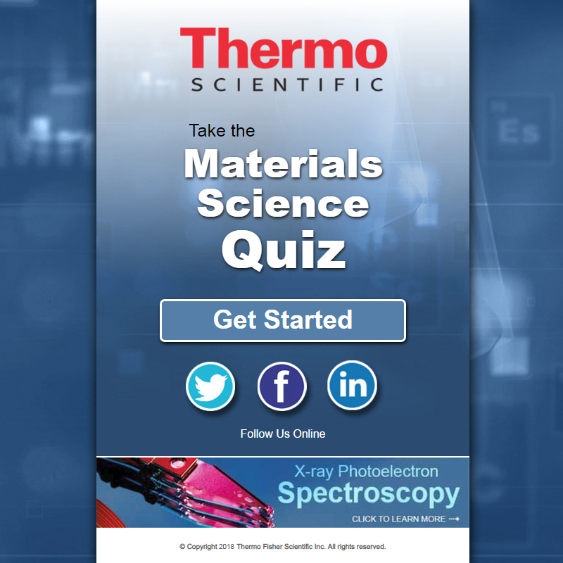 Thermo Scientific – Materials Science Quiz Thermo Scientific – Materials Science Quiz