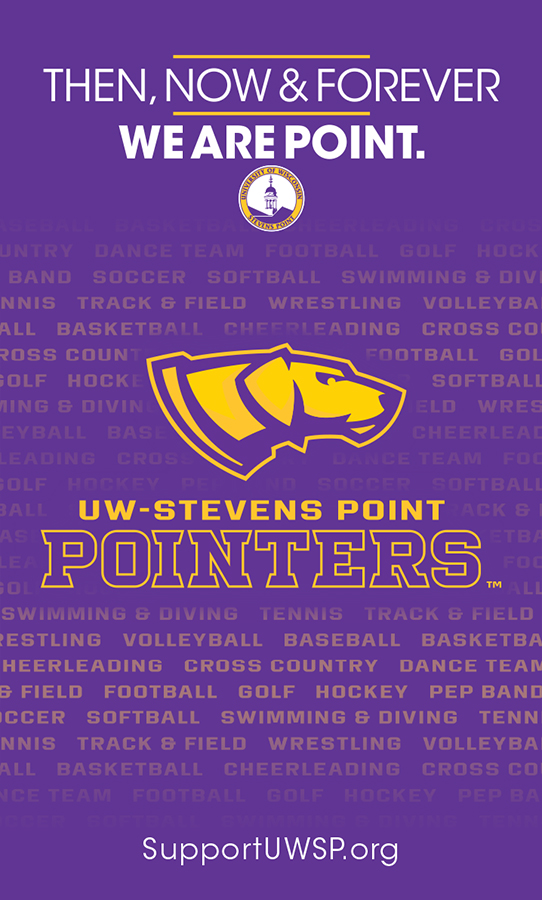 UW-Stevens Point – Then, Now & Forever Print Materials UW-Stevens Point – Then, Now & Forever Print Materials