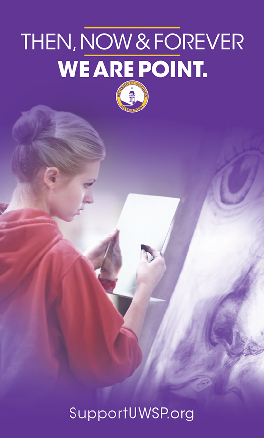 UW-Stevens Point – Then, Now & Forever Print Materials UW-Stevens Point – Then, Now & Forever Print Materials