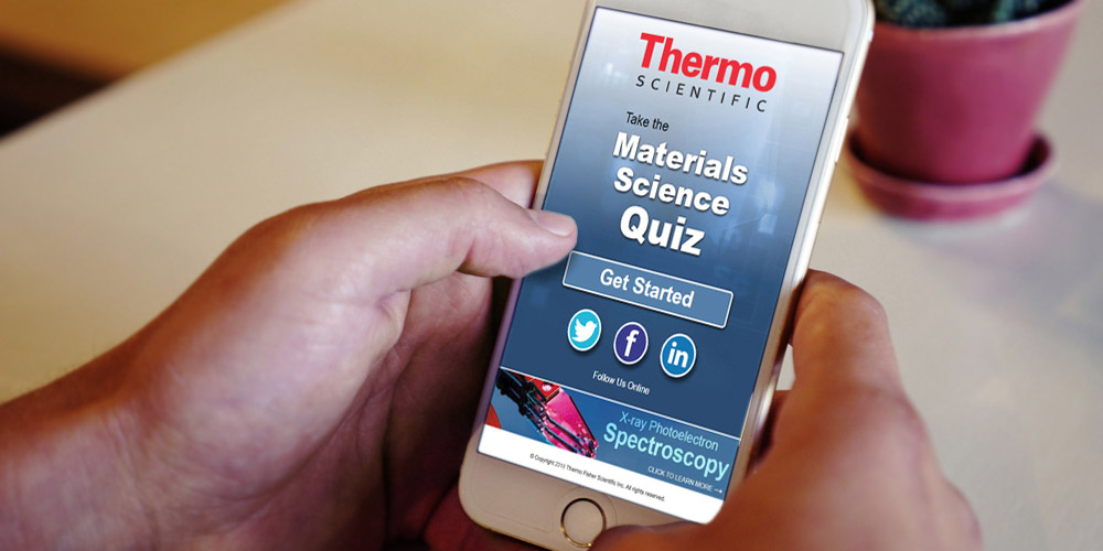 Thermo Scientific – Materials Science Quiz Thermo Scientific – Materials Science Quiz